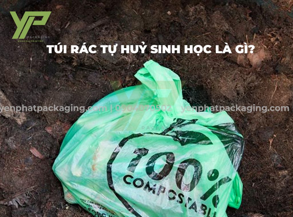 Túi rác tự huỷ sinh học là gì?
