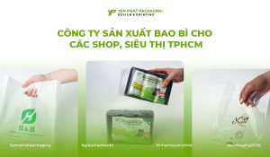 cong ty san xuat bao bi cho cac shop va sieuthi